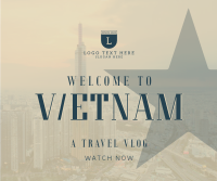 Vietnam Cityscape Travel Vlog Facebook Post