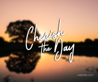 Cherish The Day Facebook Post