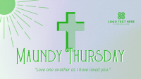 Holy Week Maundy Thursday Video