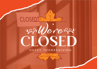 Autumn Thanksgiving We're Closed  Postcard