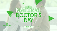 National Doctor's Day Video