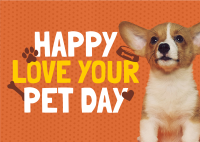 Wonderful Love Your Pet Day Greeting Postcard