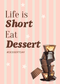 Dessert Life Quote Poster