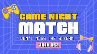 Game Night Match Video