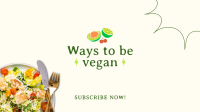 Ways to be Vegan YouTube Banner