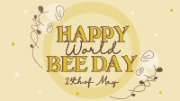 Happy World Bee Video