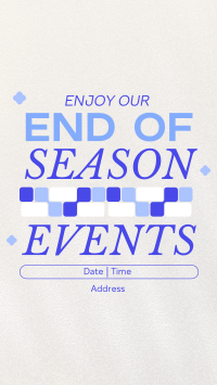 End of Season Events Instagram Story