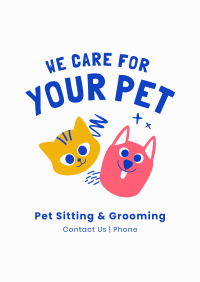 We Care For Your Pet Poster