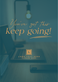 Keep Going Motivational Quote Poster