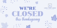 Closed On Thanksgiving Twitter Post