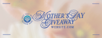 Mother Giveaway Blooms Facebook Cover