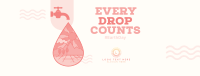 Every Drop Counts Facebook Cover