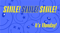 Monday Motivation Smile Animation