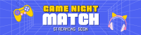 Game Night Match Twitch Banner