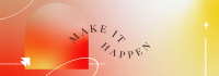 Make It Happen Tumblr Banner Design
