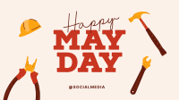 Happy May Day Video Design