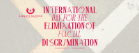 Eliminate Racial Discrimination Facebook Cover Image Preview