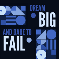 Dream Big, Dare to Fail Instagram Post Design