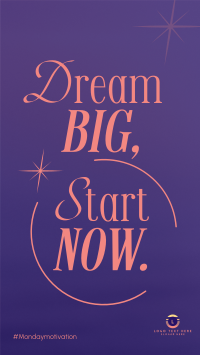 Dream Big Today Instagram Story