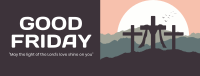 Good Friday Scenery Facebook Cover