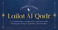 Peaceful Lailat Al-Qadr Facebook Ad