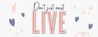 Live Your Life Facebook Cover