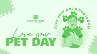 Pet Appreciation Day Video