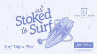 Stoked to Surf Video