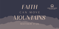 Faith Move Mountains Twitter Post