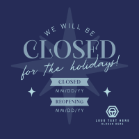 Holiday Closing Badge Instagram Post