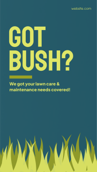 Bush Lawn Maintenance Instagram Story