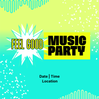 Feel Good Party Instagram Post