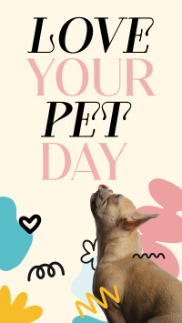 Love Your Pet Today Instagram Story