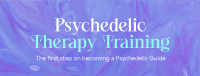 Psychedelic Therapy Training Facebook Cover