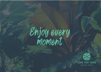 Every Moment Postcard Design