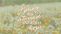 Spring Hope Quote Animation