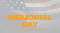 Honoring Those Who Served Video