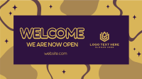 Welcome Now Open Video