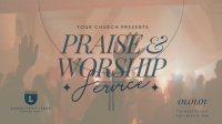 Praise & Worship Video