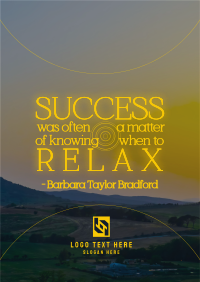 Relax Motivation Quote Poster