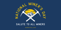 Salute to Miners Twitter Post