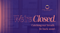 Modern Closed Business Facebook Event Cover