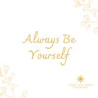 Always Be Yourself Instagram Post