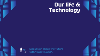 Life & Technology Podcast Zoom Background