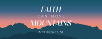 Faith Move Mountains Facebook Cover