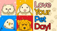 Modern Love Your Pet Day Animation