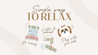 Cute Relaxation Tips Animation