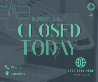 Dentist Is Out Facebook Post Design