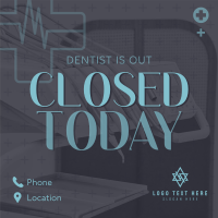 Dentist Is Out Instagram Post