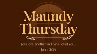Elegant Maundy Thursday Animation